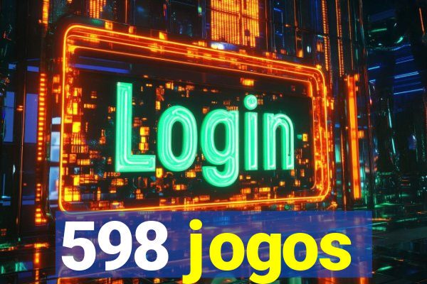 598 jogos